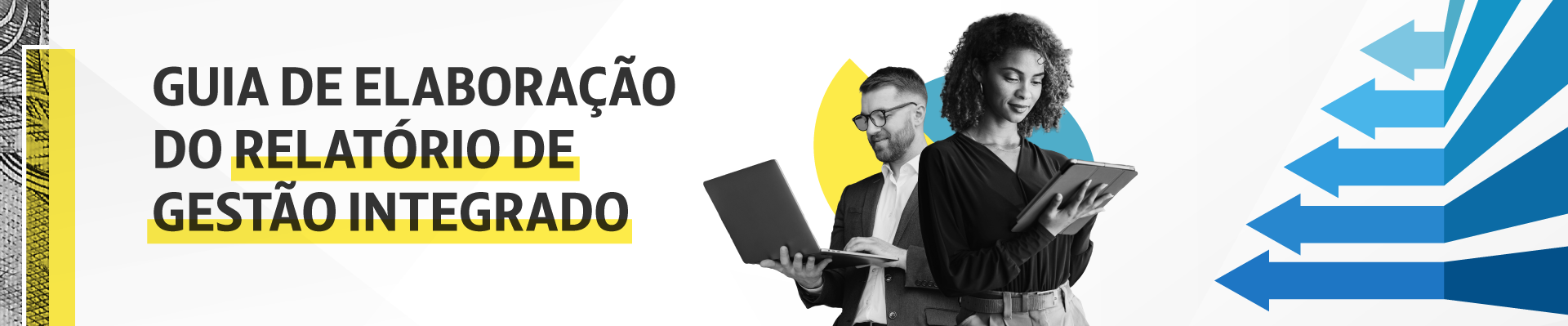 Guia de Elaboração do Relatório de Gestão Integrado